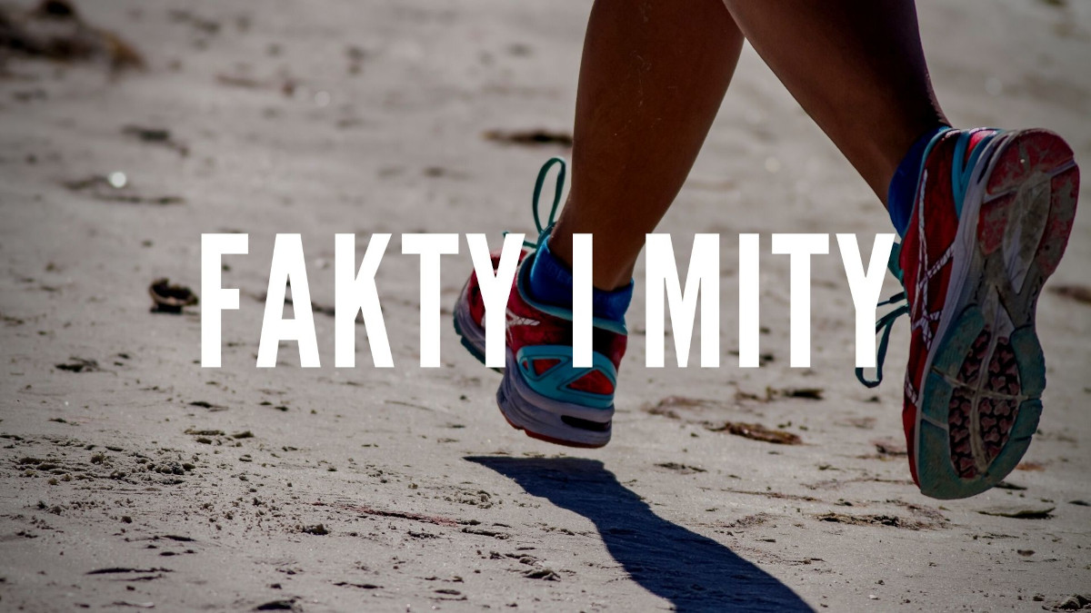 Fakty i mity - buty do biegania